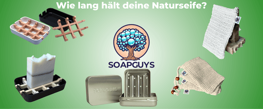 Wie lange hält eine Naturseife und wie kannst du sie länger haltbar machen? - SoapGuys